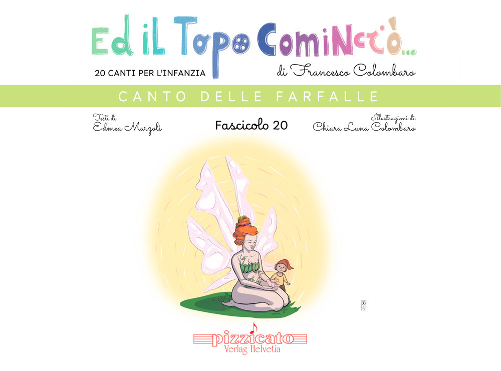 Ed il topo cominciò.... Vol. 20: Canto delle farfalle