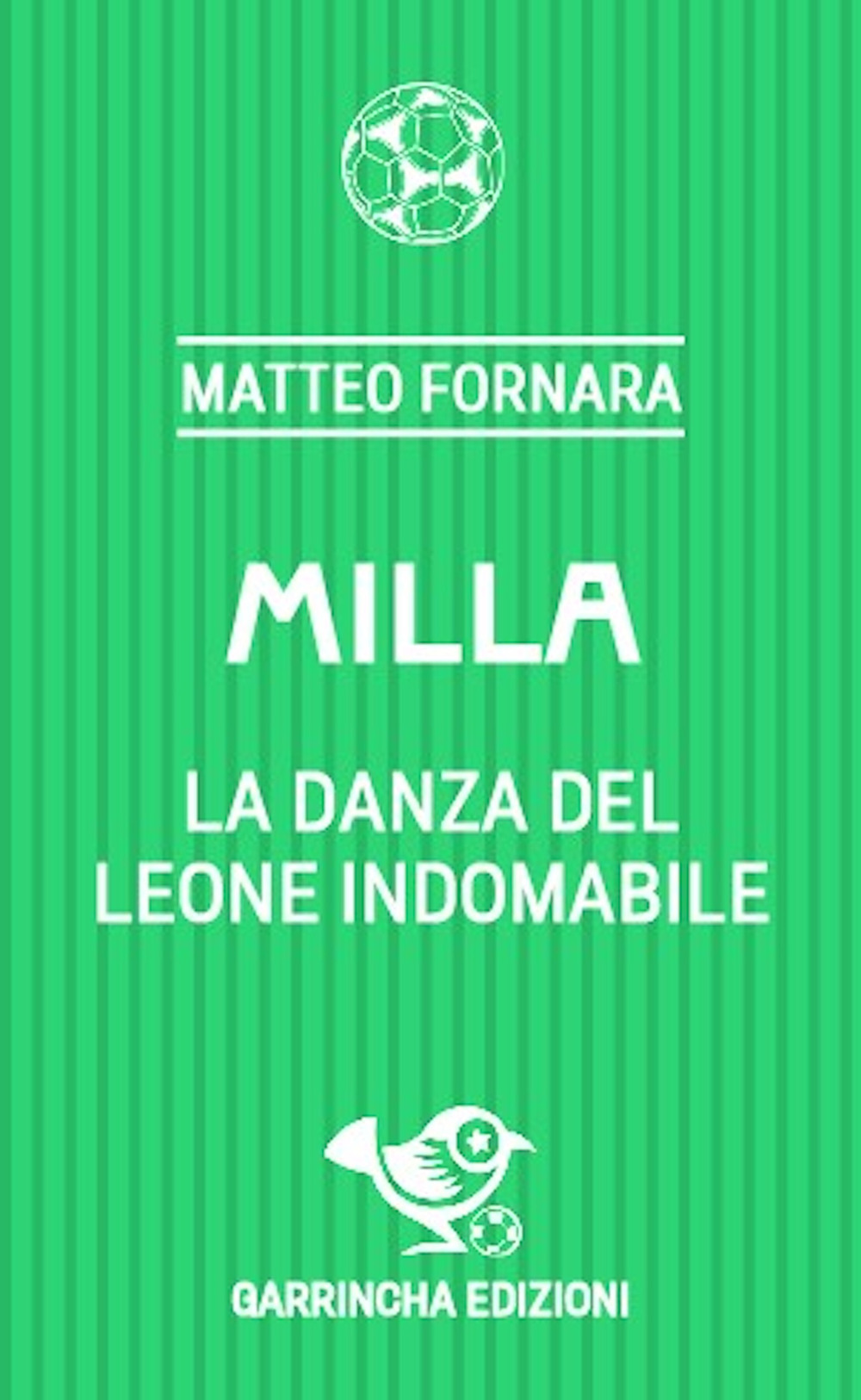 Milla. La danza del leone indomabile