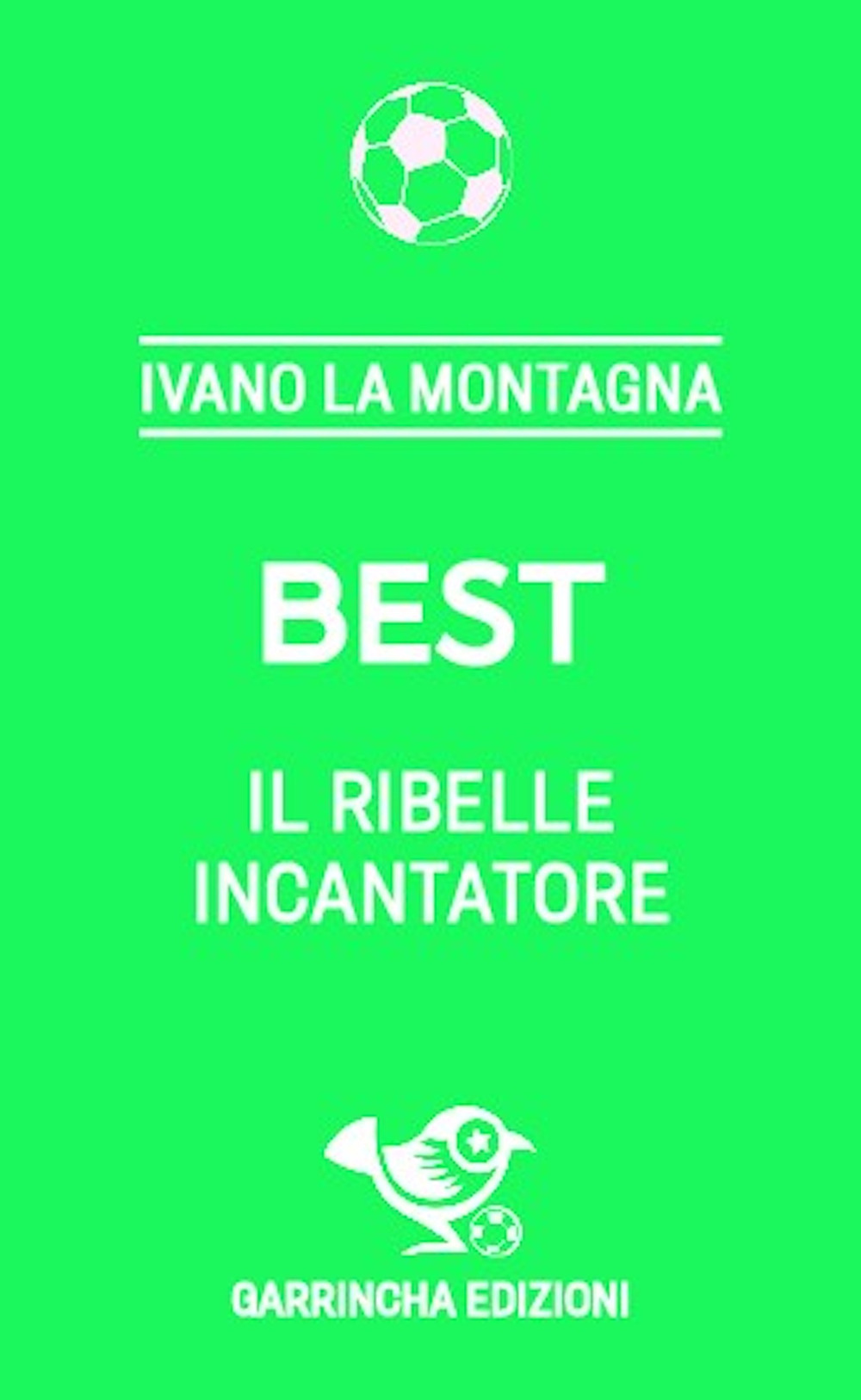 Best. Il ribelle incantatore