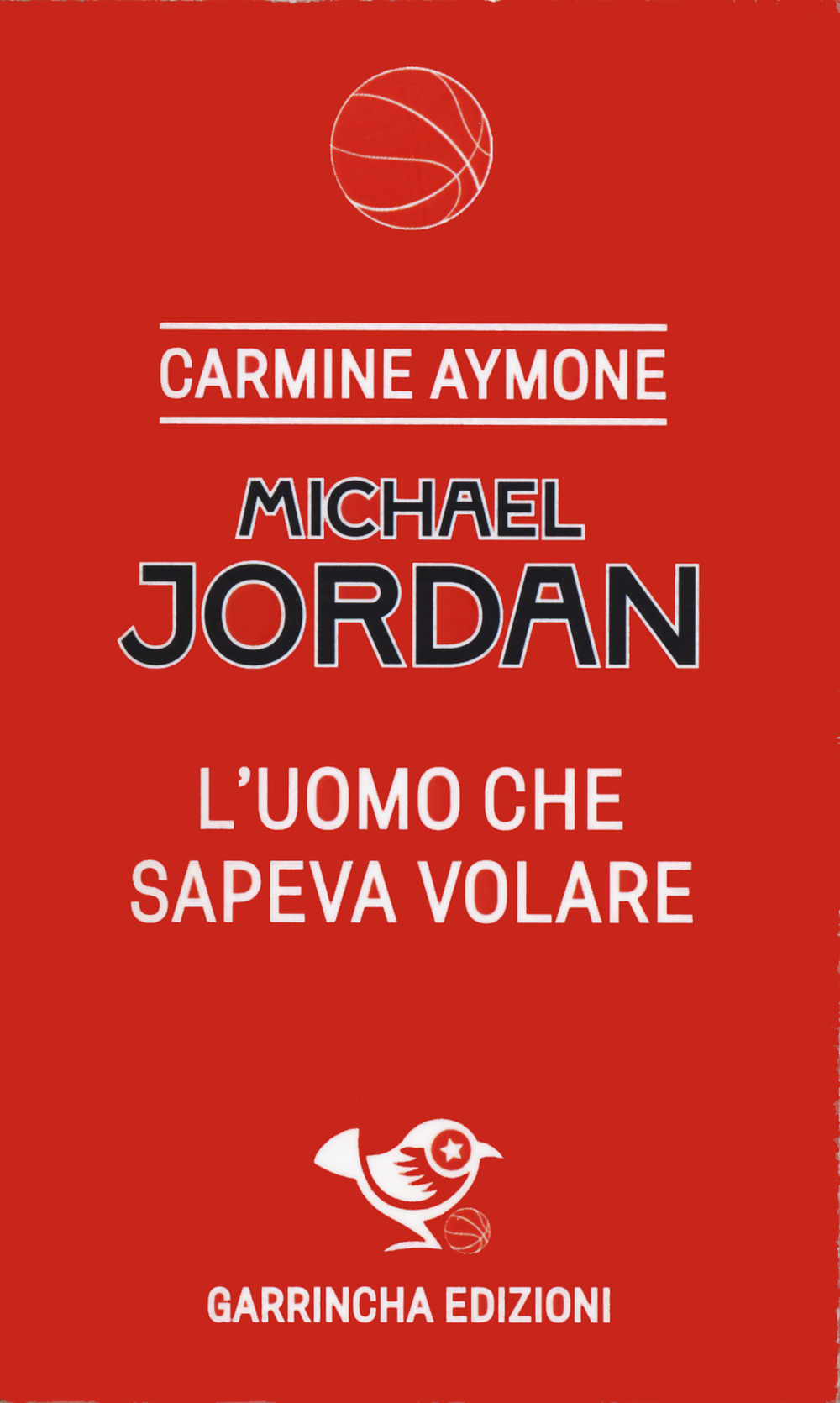 Michael Jordan. L'uomo che sapeva volare