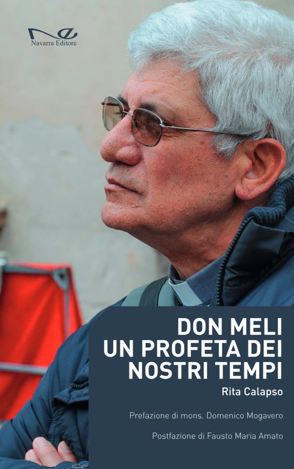 Don Meli. Un profeta dei nostri tempi