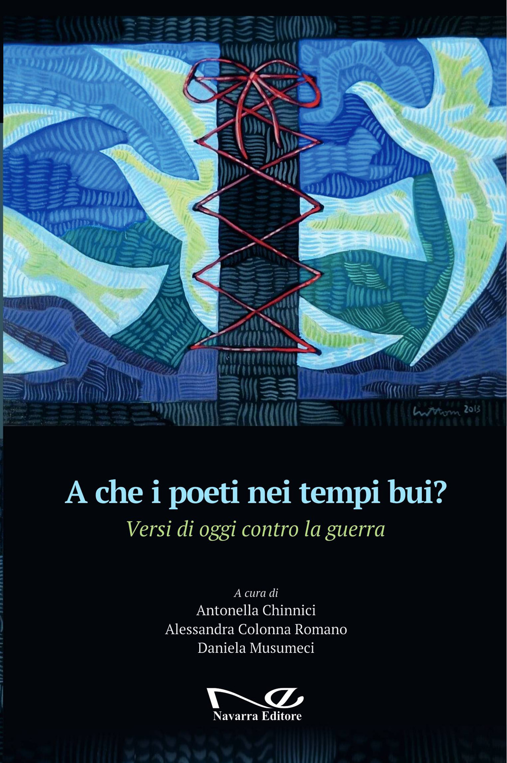 A che i poeti nei tempi bui? Versi di oggi contro la guerra