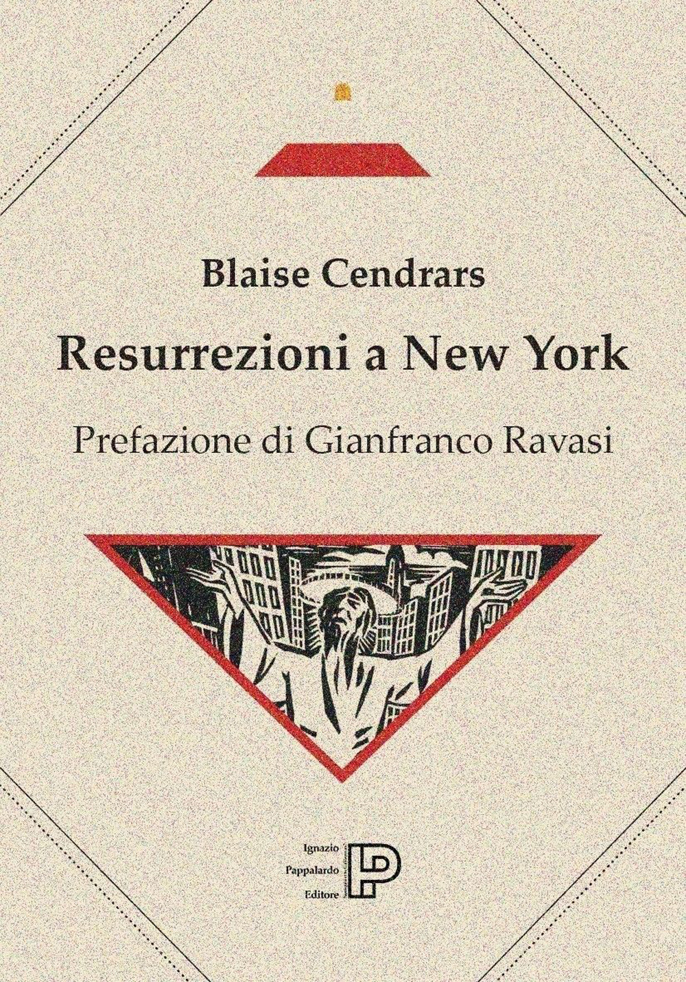 Resurrezioni a New York. Testo francese a fronte