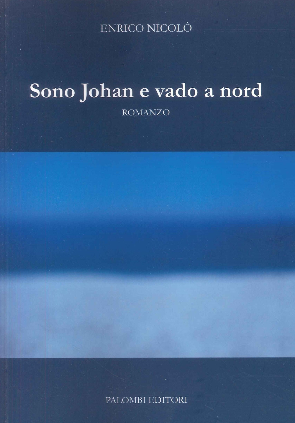 Sono Johan e vado a nord