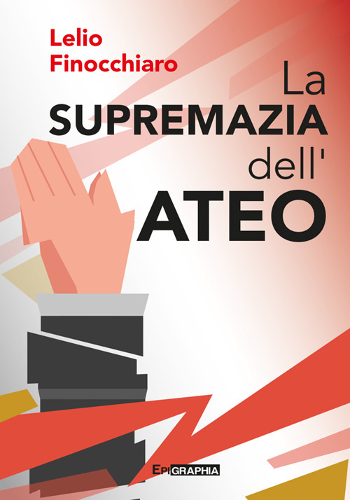 La supremazia dell'ateo