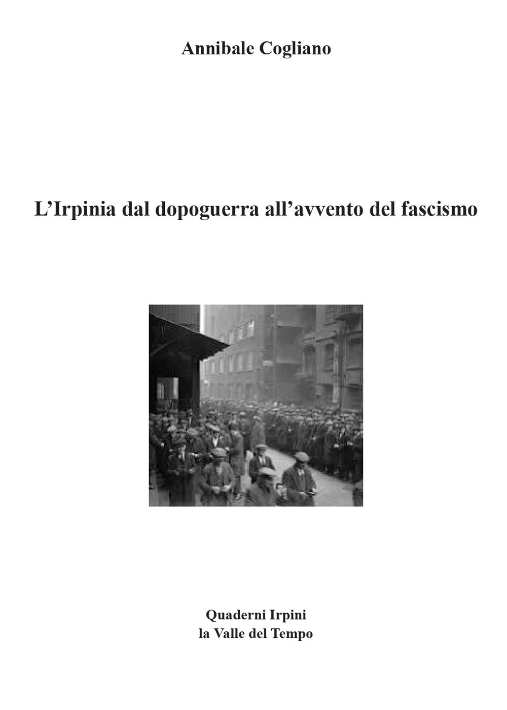 L'Irpinia dal dopoguerra all'avvento del fascismo