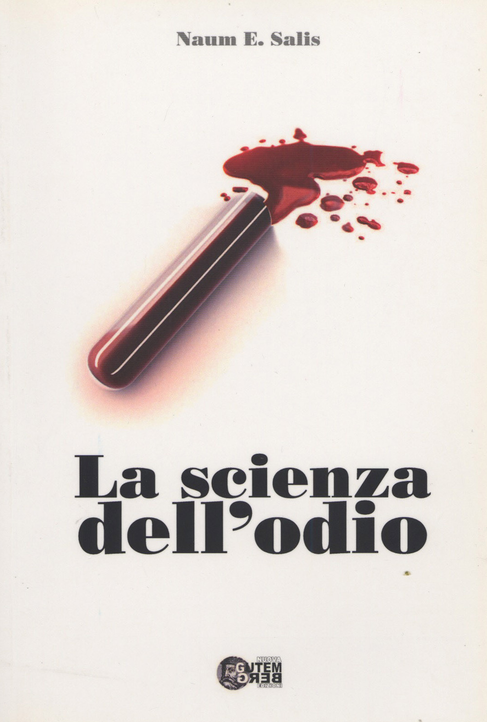 La scienza dell'odio