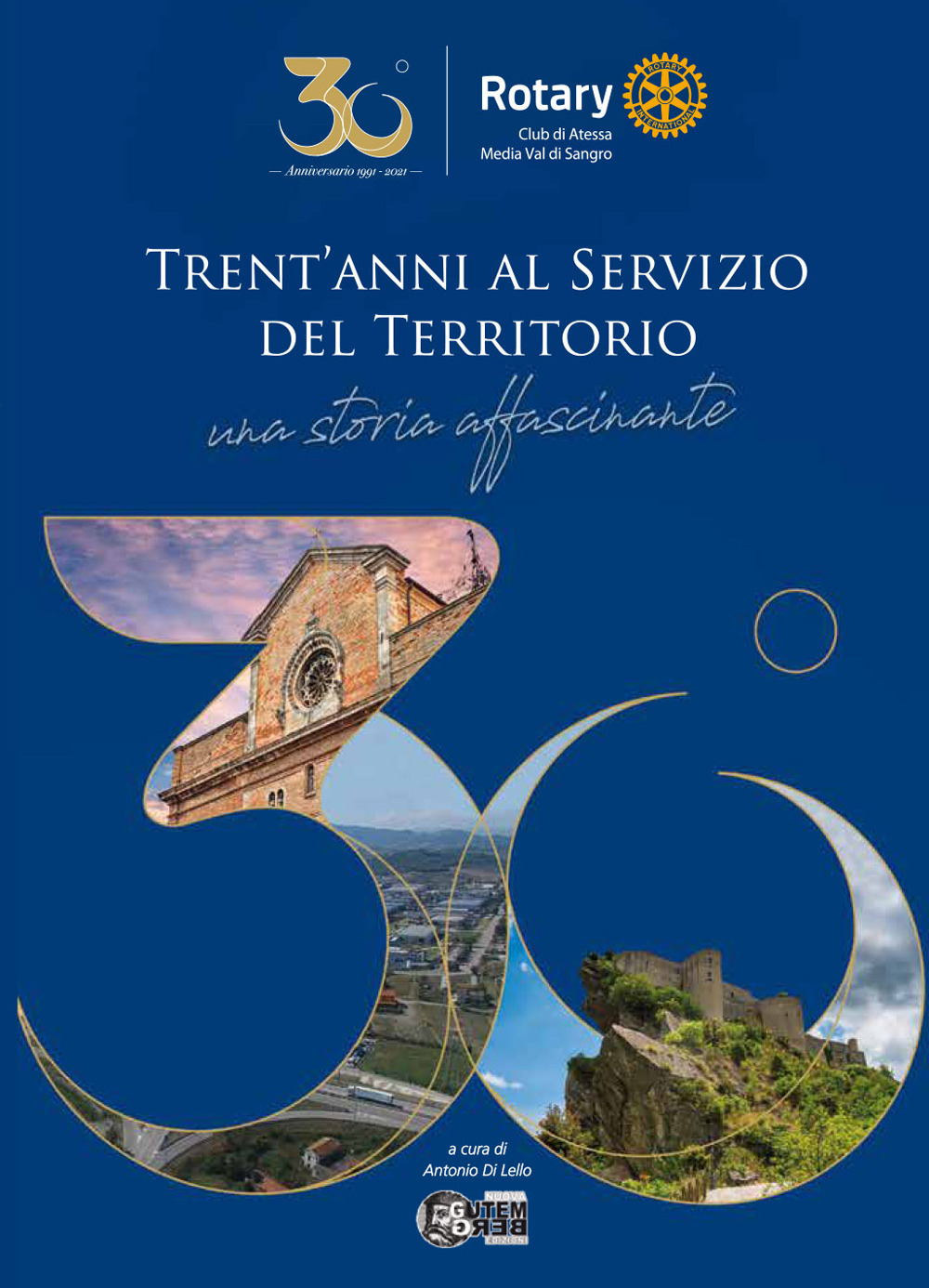 Trent'anni al servizio del territorio. Una storia affascinante