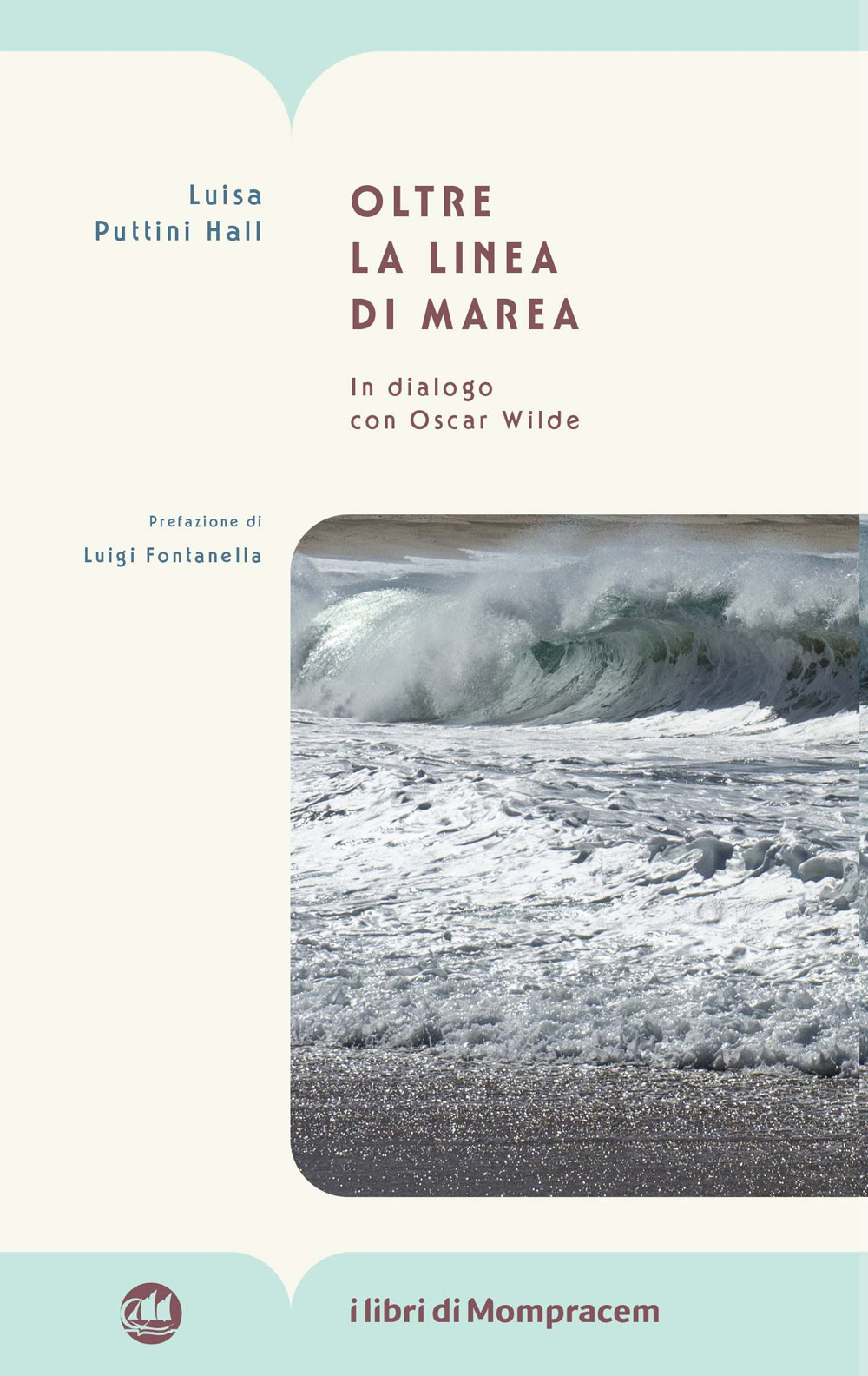 Oltre la linea di marea. In dialogo con Oscar Wilde