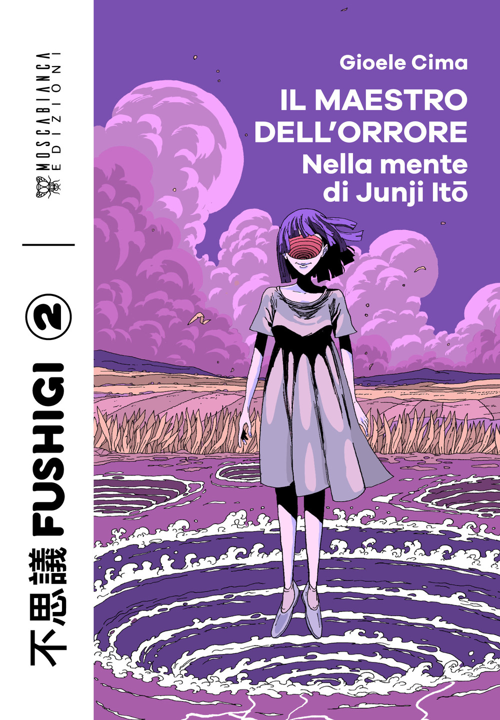 Il maestro dell'orrore. Nella mente di Junji Ito