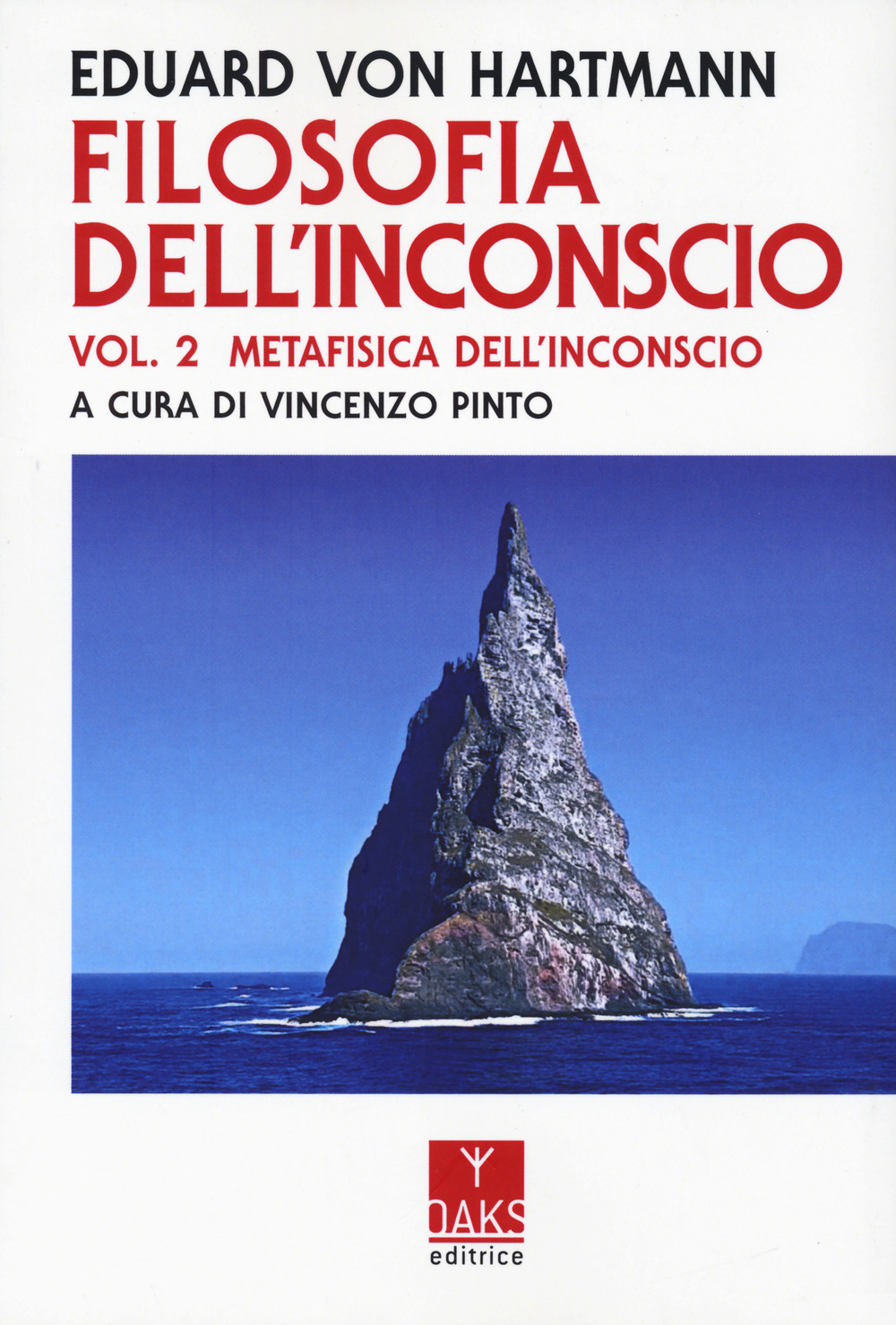 Filosofia dell'inconscio. Vol. 2: Metafisica dell'inconscio