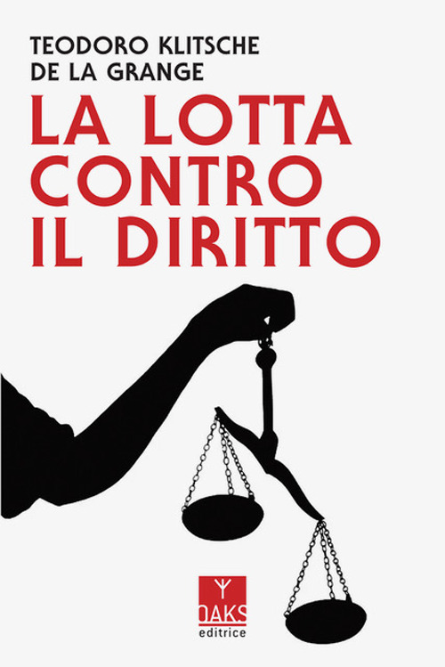 La lotta contro il diritto