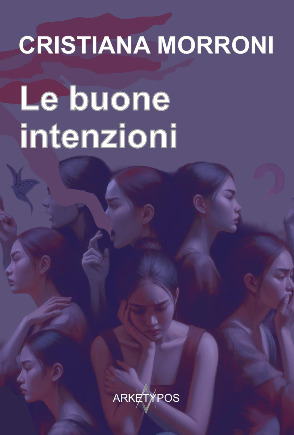 Le buone intenzioni