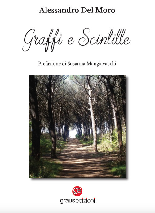 Graffi e scintille