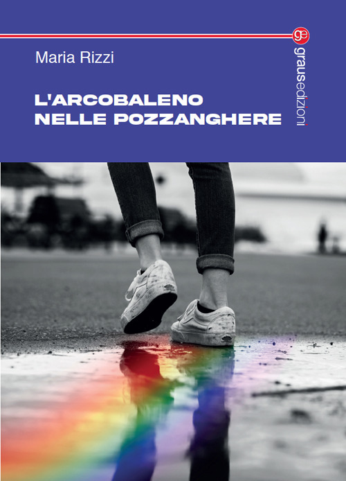 L'arcobaleno nelle pozzanghere