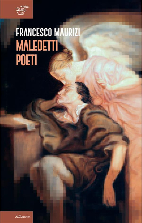 Maledetti poeti