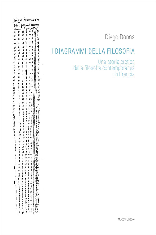 I diagrammi della filosofia Una storia eretica della filosofia contemporanea in Francia