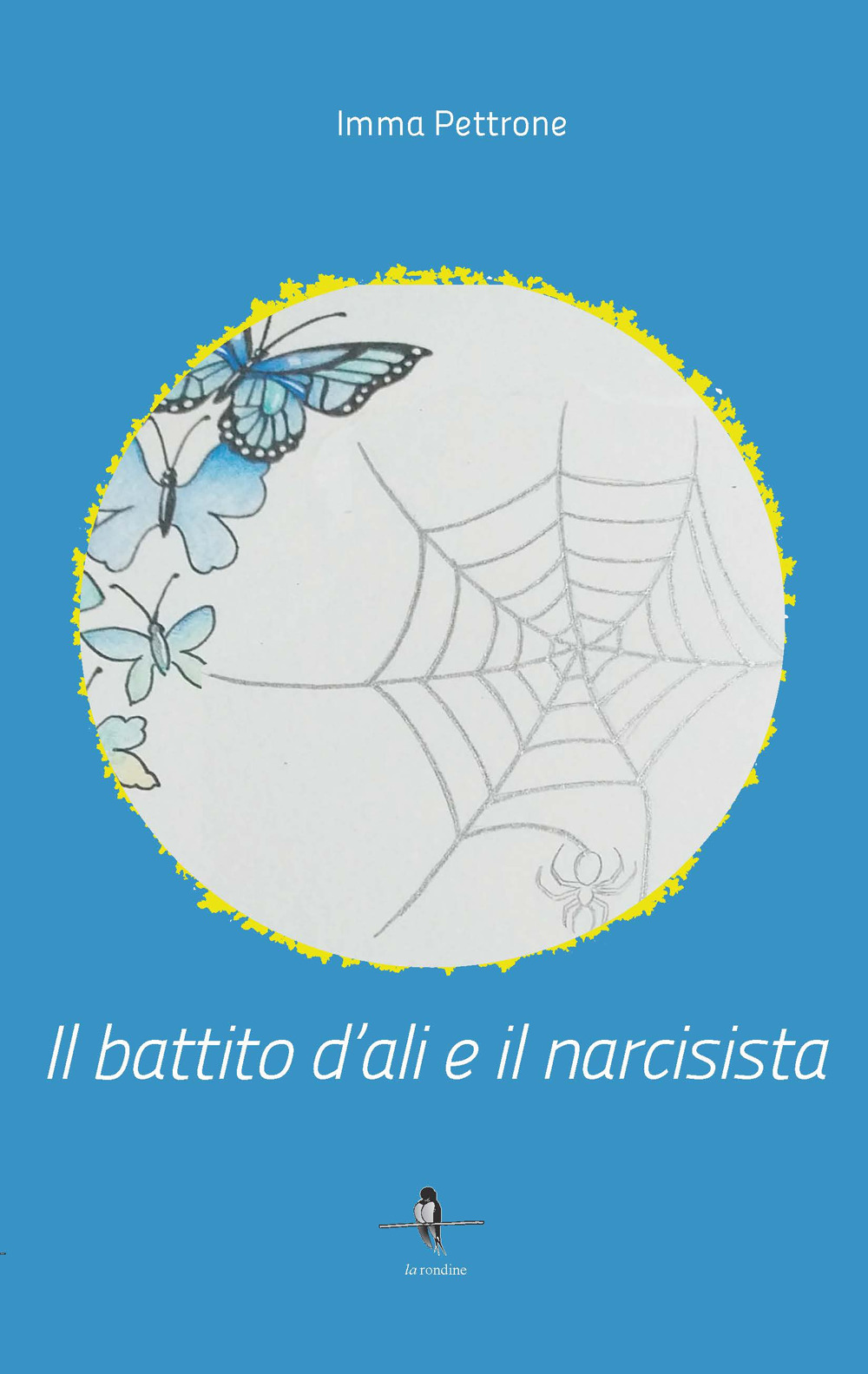 Il battito d'ali e il narcisista