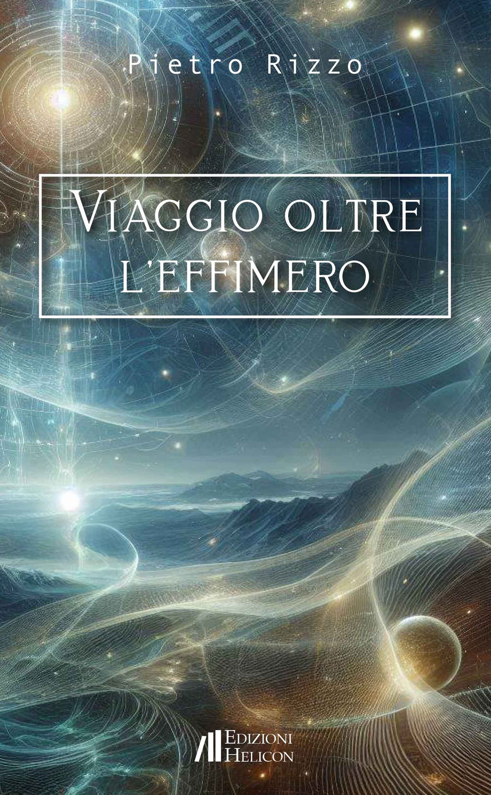 Viaggio oltre l'effimero