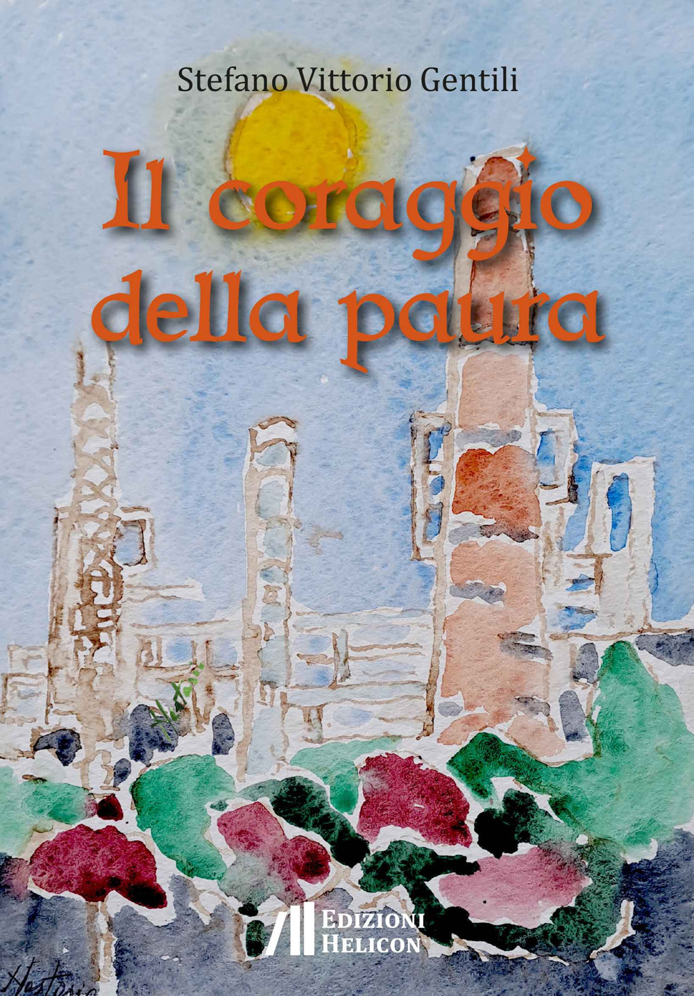 Il coraggio della paura