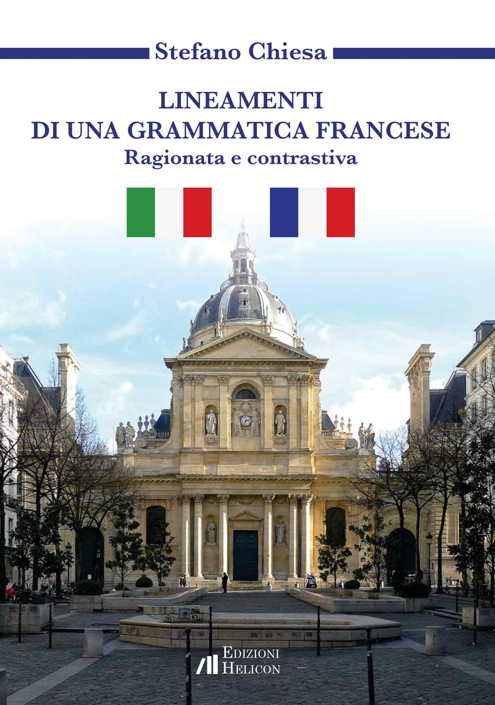 Lineamenti di una grammatica francese. Ragionata e contrastiva