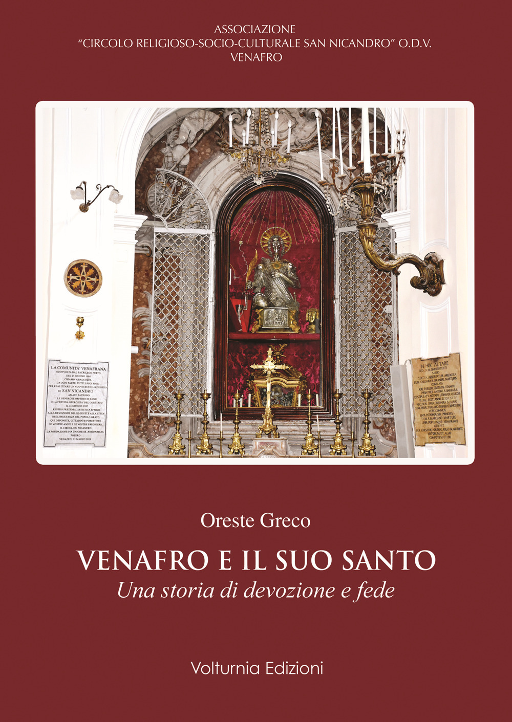 Venafro e il suo santo. Una storia di devozione e fede