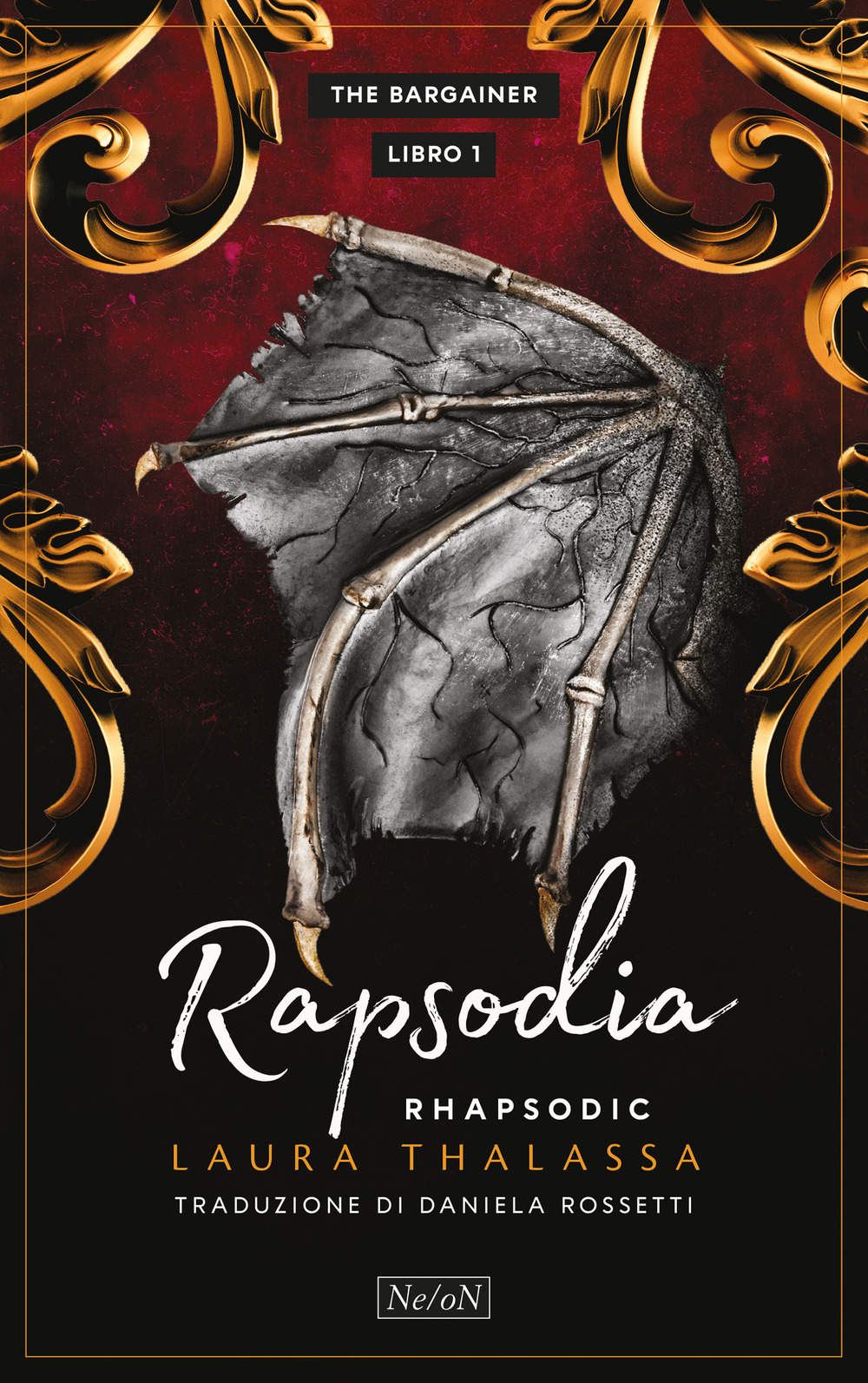 Rapsodia. Rhapsodic. The Bargainer. Vol. 1