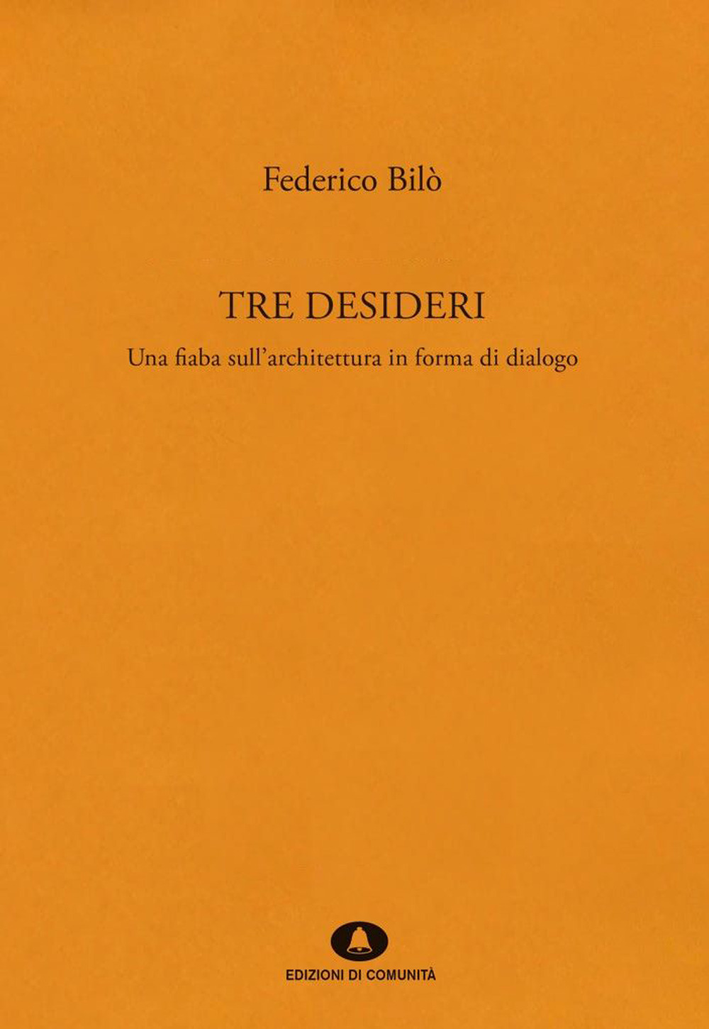 Tre desideri