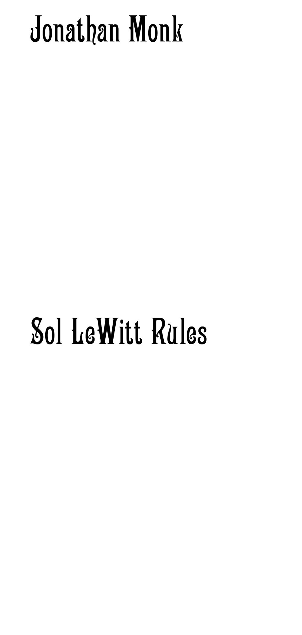 Sol LeWitt rules. Ediz. illustrata