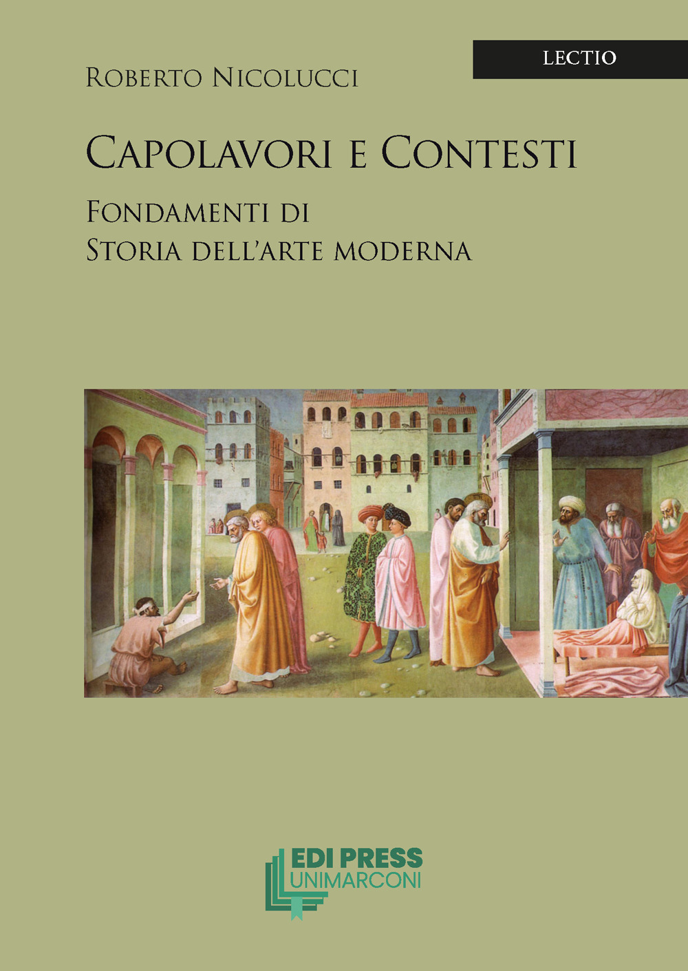 Capolavori e contesti. Fondamenti di storia dell'arte Moderna