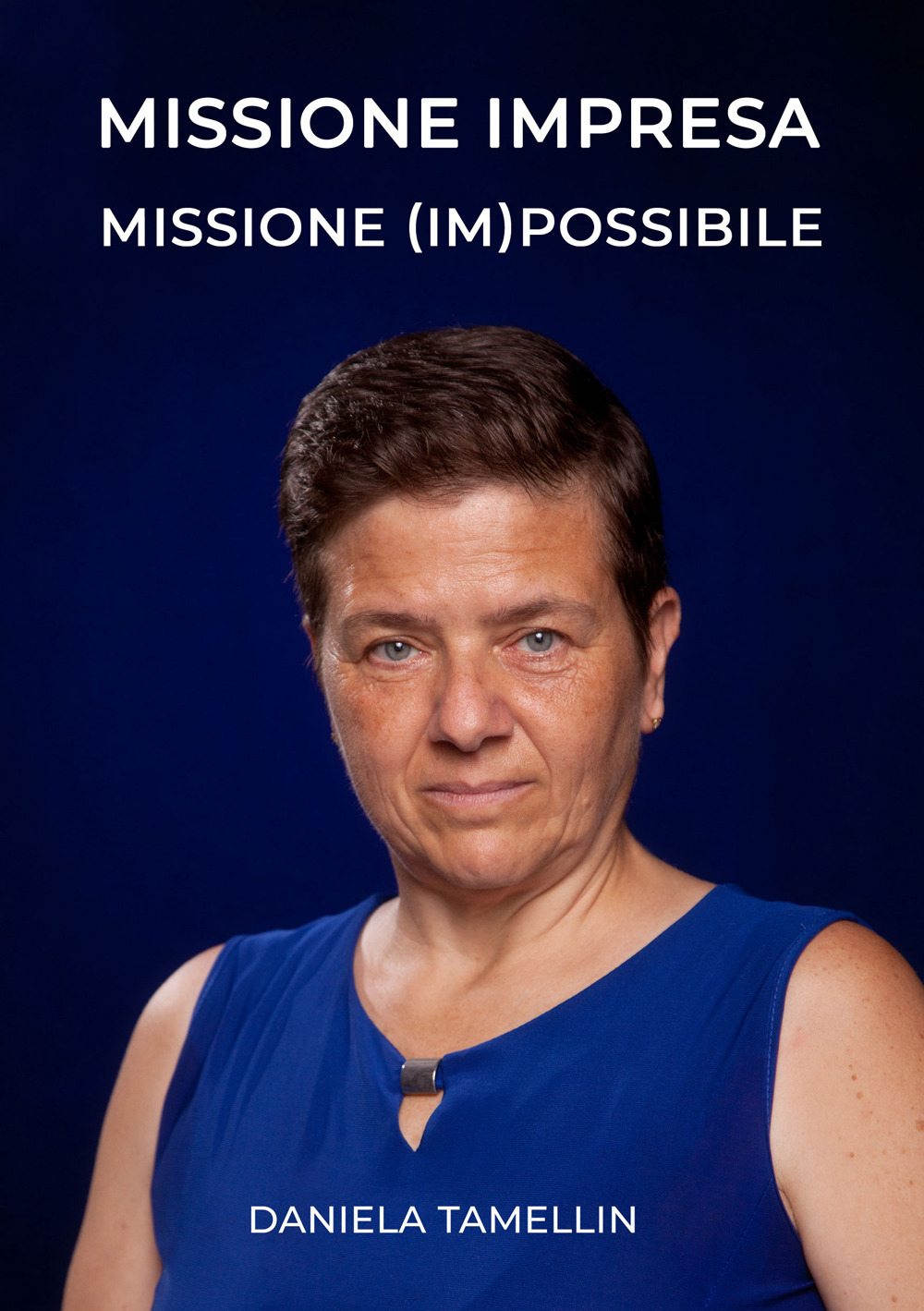 Missione impresa. Missione (im)possibile