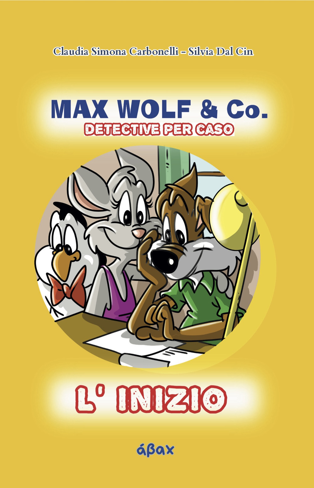 Max Wolf & Co. L'inizio. Detective per caso