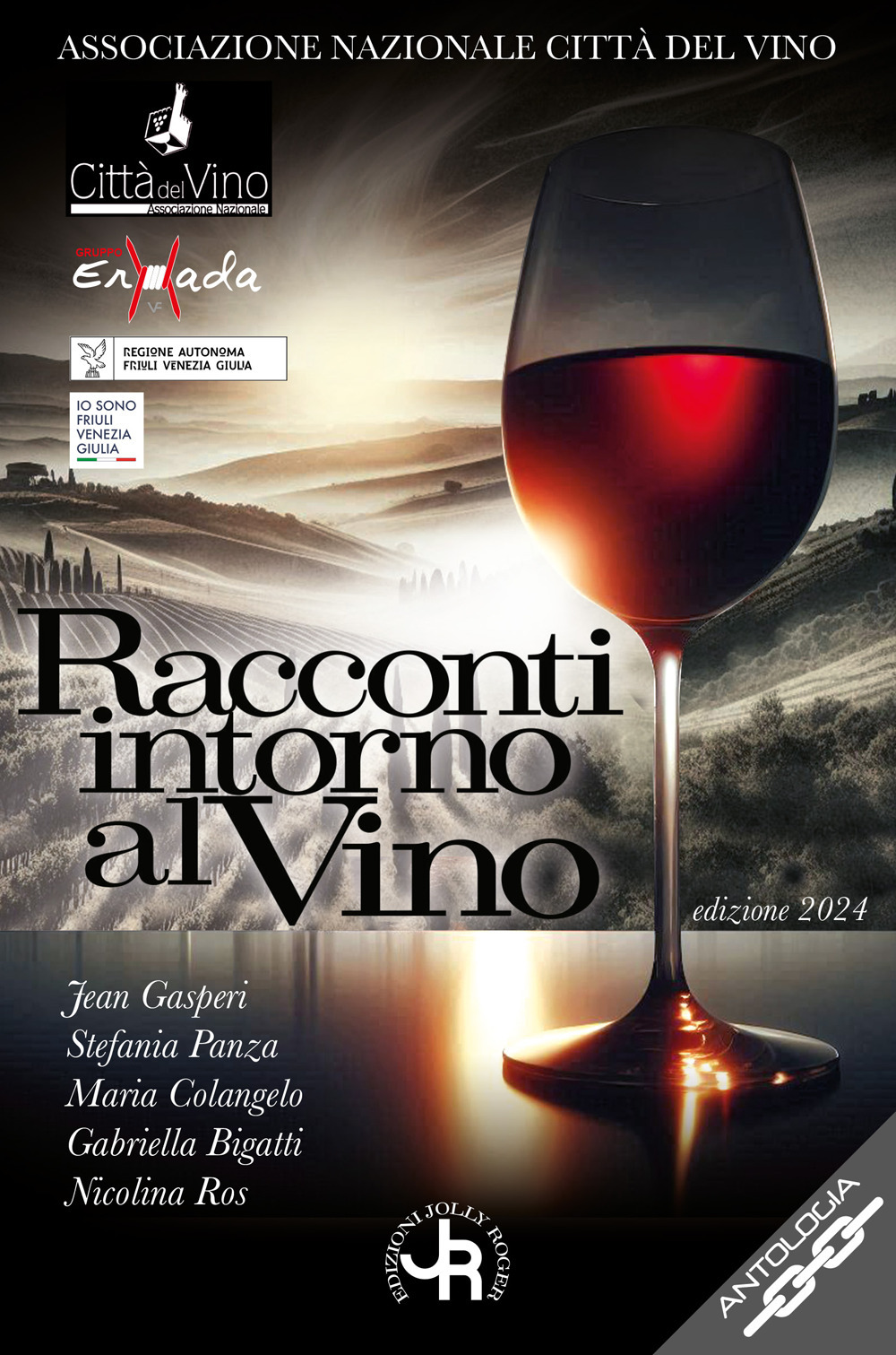 Racconti intorno al vino. Edizione 2024. Vini e confini