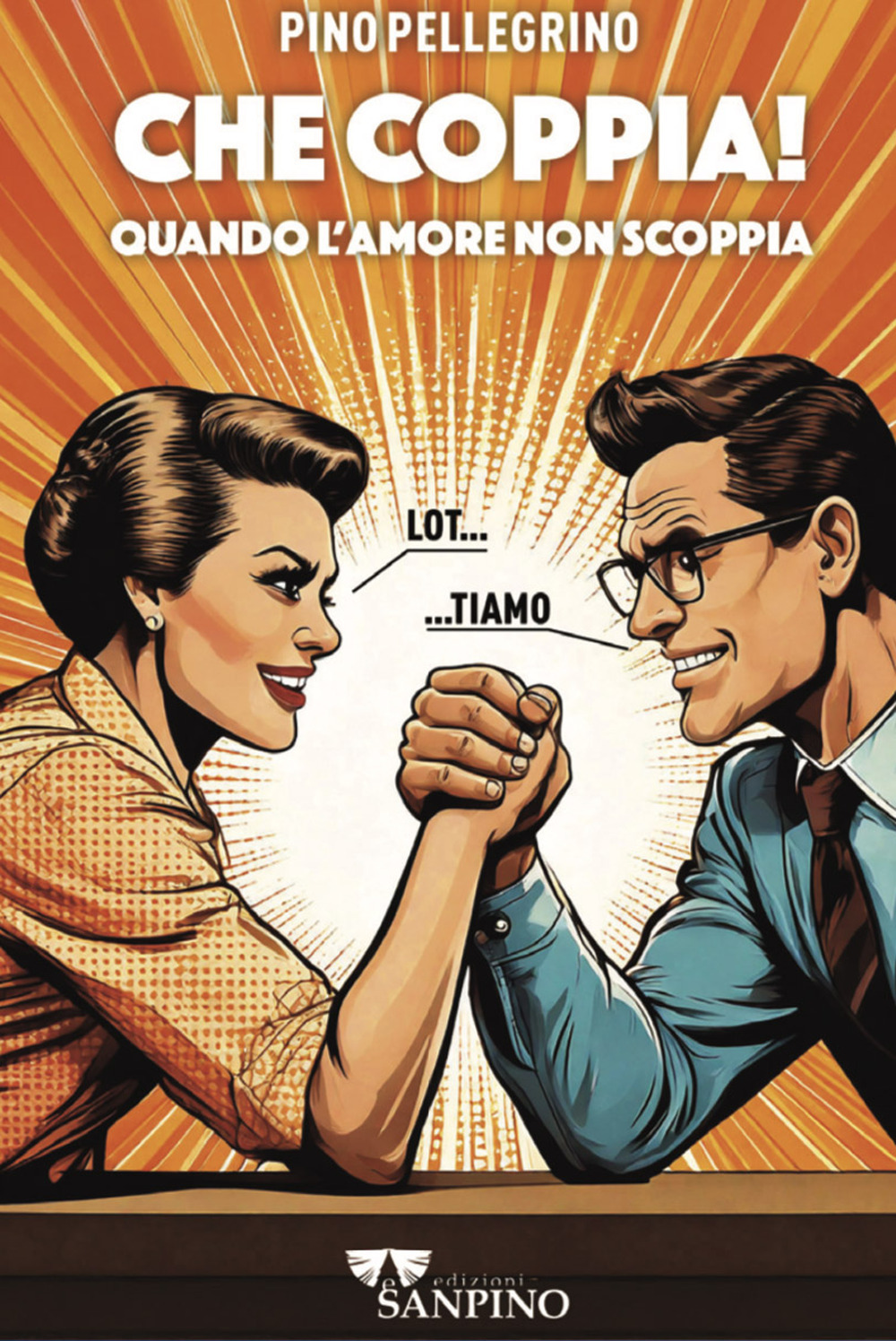 Che coppia! Quando l'amore non scoppia