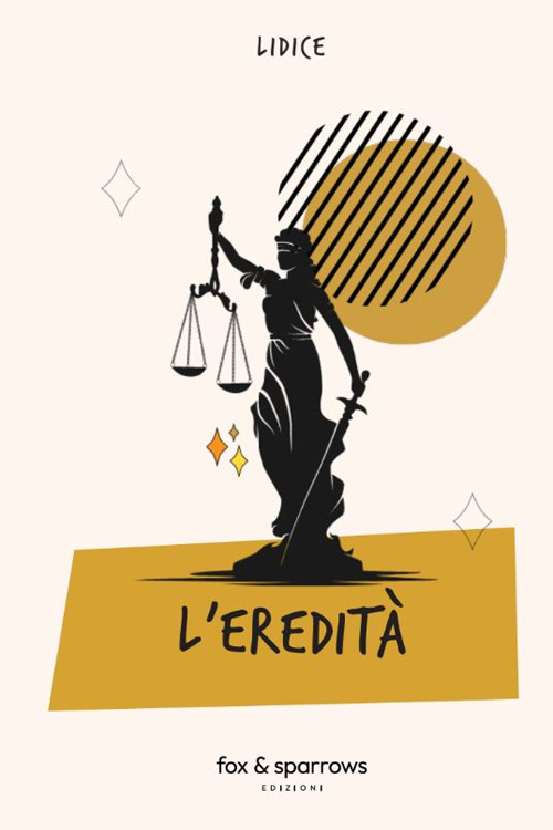 L'eredità. Ediz. integrale