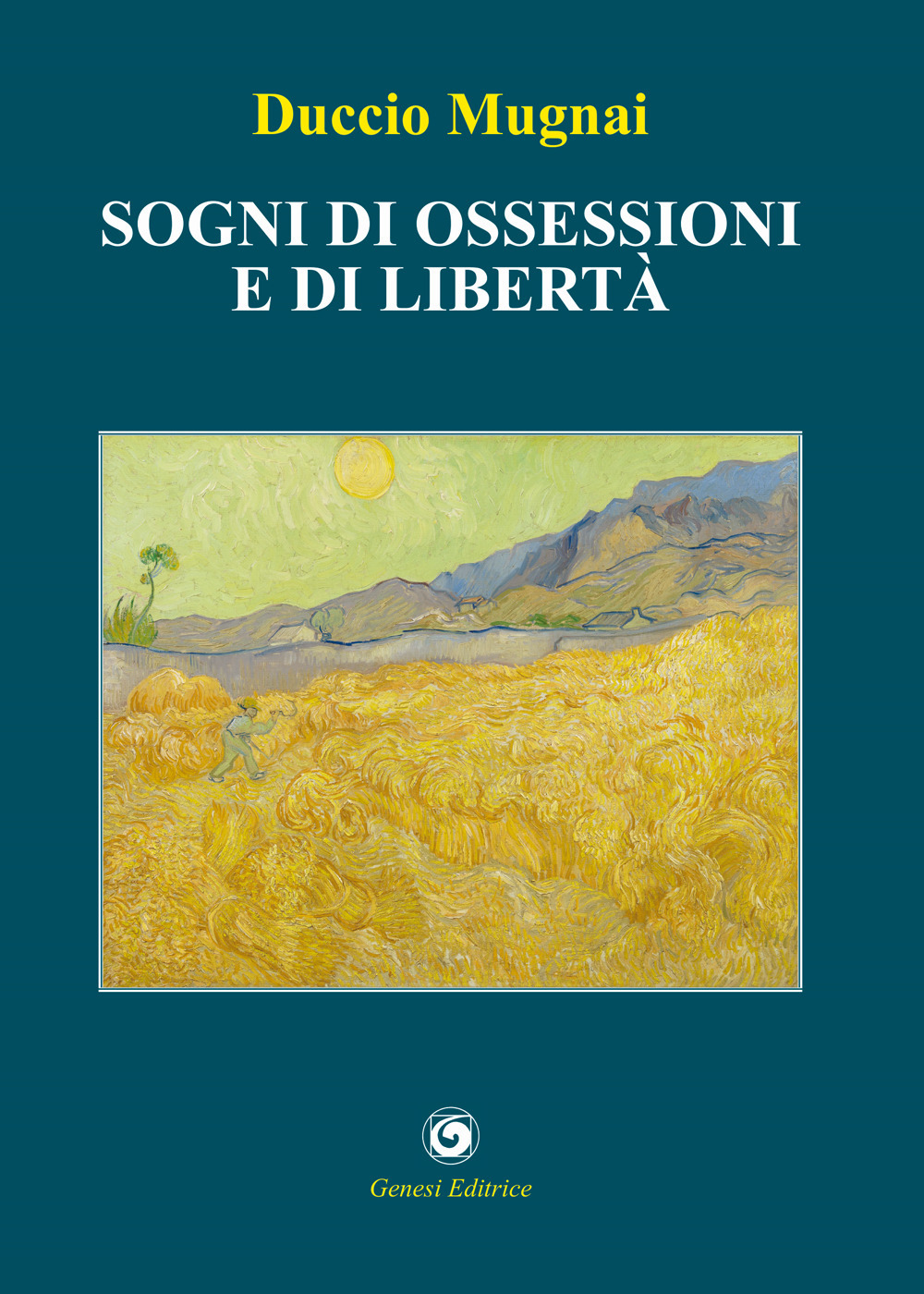 Sogni di ossessioni e di libertà