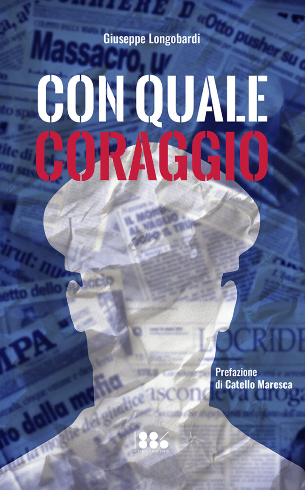 Con quale coraggio