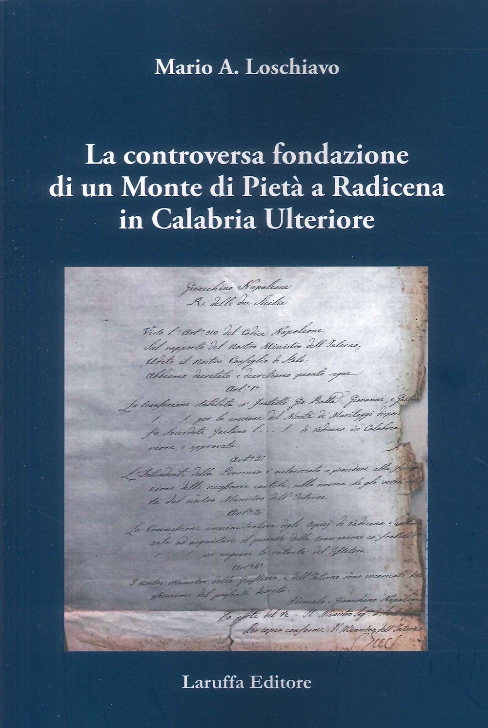 La controversa fondazione di un Monte di Pietà a Radicena in Calabria Ulteriore