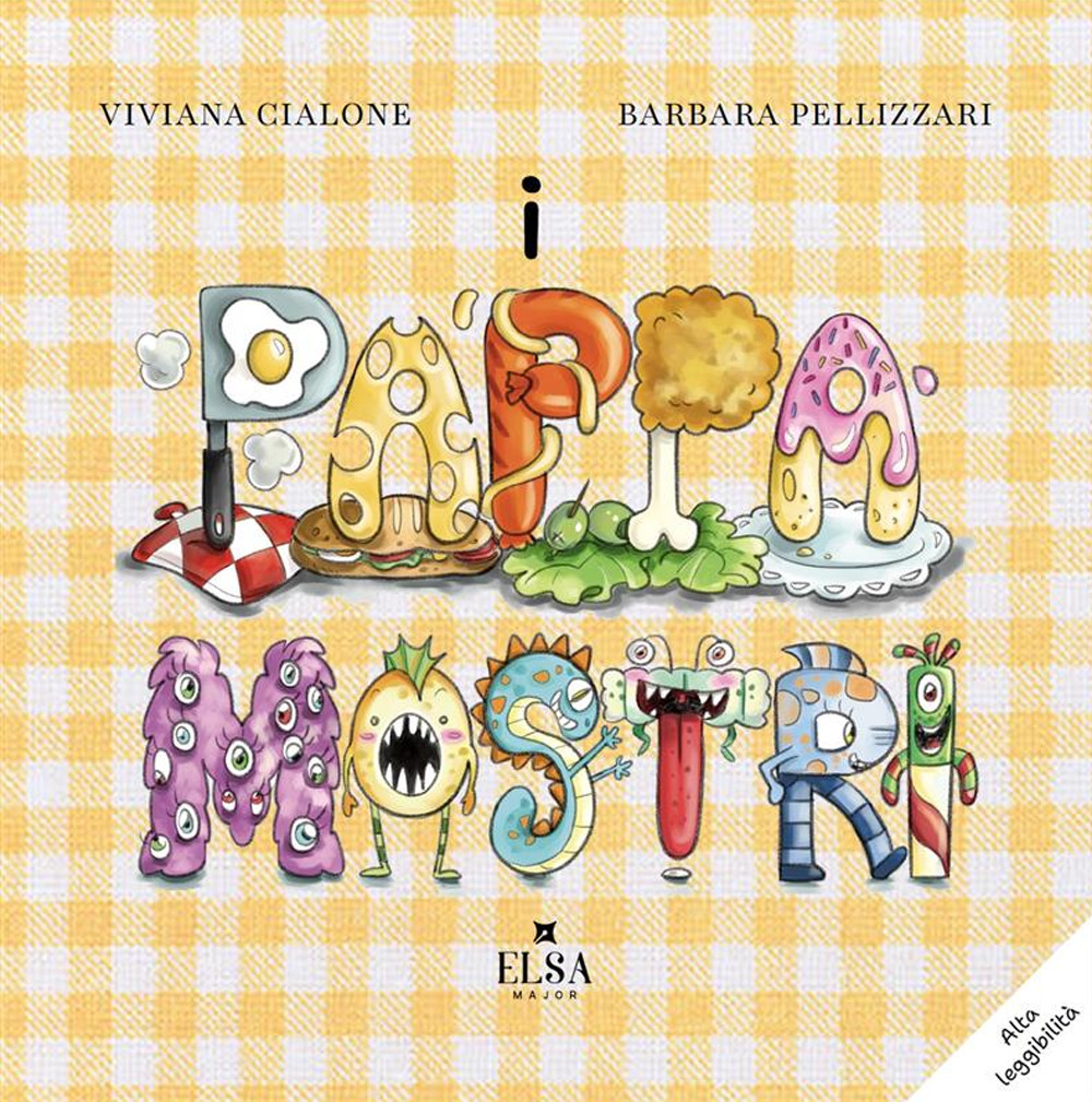 I pappamostri. Ediz. illustrata