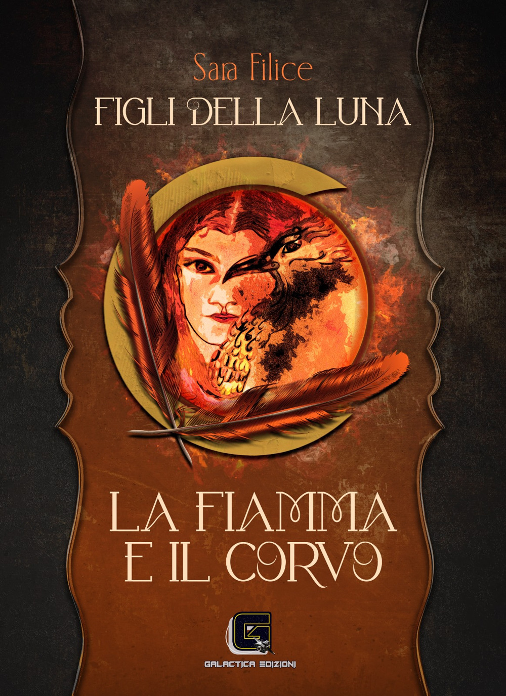 La fiamma e il corvo. Figli della luna