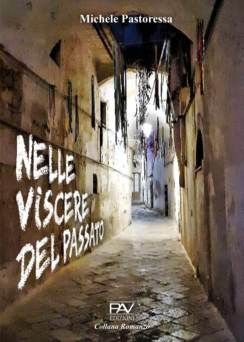 Nelle viscere del passato