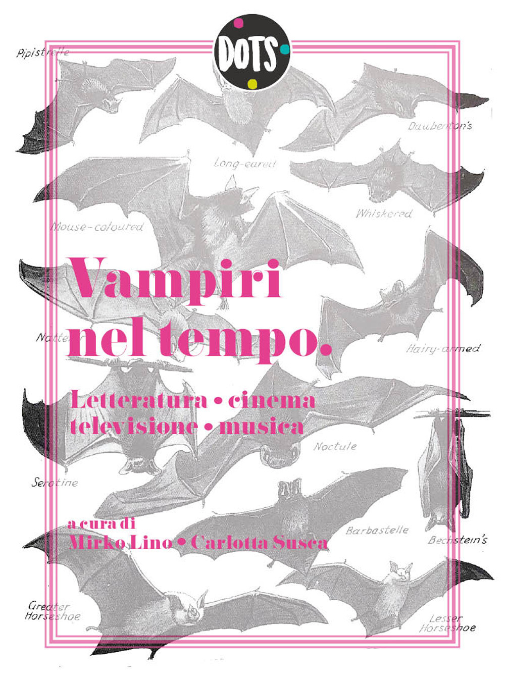 Vampiri nel tempo. Letteratura, cinema, televisione, musica