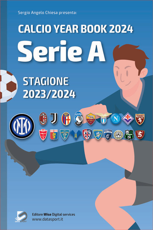 Serie A 2023/2024: tutto il calcio in cifre. Calcio year book 2024