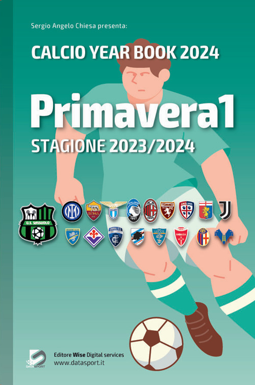 Primavera1 stagione 2023/2024. Calcio year book 2024