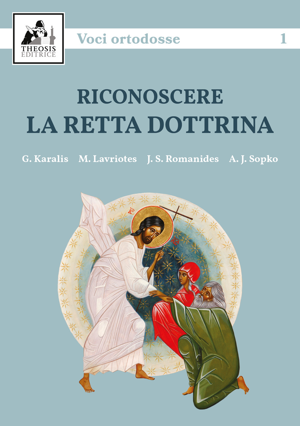 Riconoscere la retta dottrina