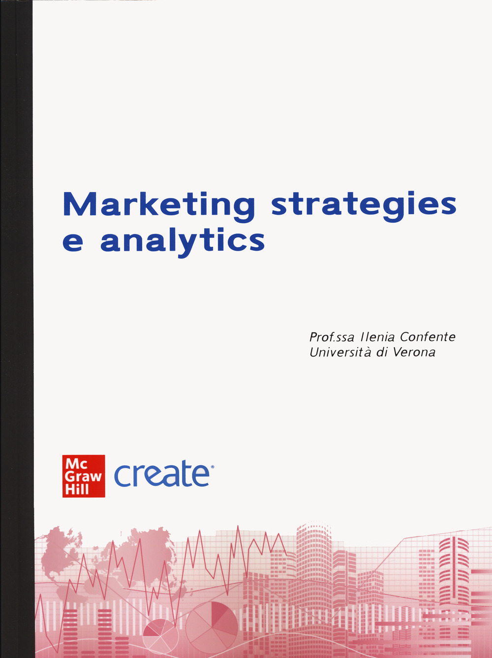 Marketing strategies and analytics